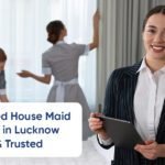 House Maid Agencies in Lucknow
